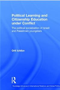 Political Learning and Citizenship Education Under Conflict