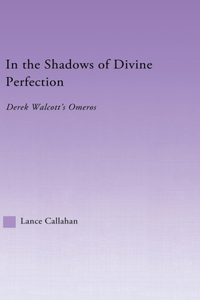 In the Shadows of Divine Perfection
