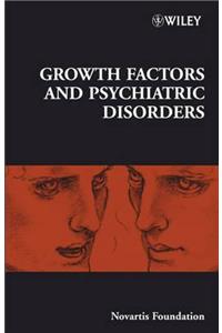 Growth Factors and Psychiatric Disorders