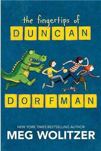 The Fingertips of Duncan Dorfman