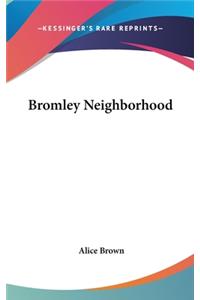 Bromley Neighborhood