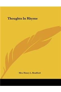 Thoughts In Rhyme