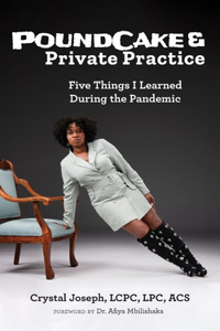 PoundCake & Private Practice
