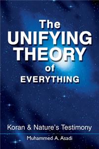 Unifying Theory of Everything