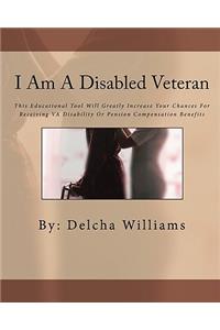 I Am A Disabled Veteran