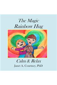 The Magic Rainbow Hug