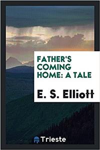Father's Coming Home