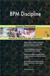 BPM Discipline Standard Requirements