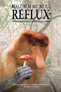 Reflux+