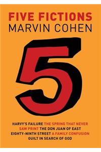 Five Fictions