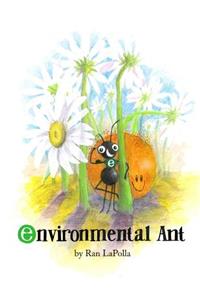 Environmental Ant