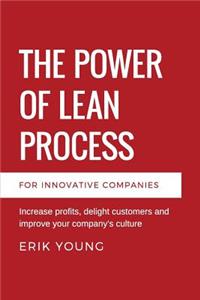 Power of Lean Process