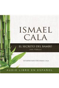El Secreto del Bambú