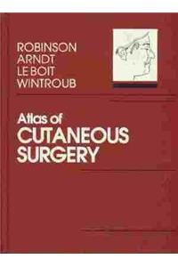 Atlas Of Cutaneous Surgery