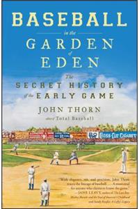 Baseball in the Garden of Eden