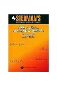 Stedman*s Abbreviations, Acronyms & Symbols