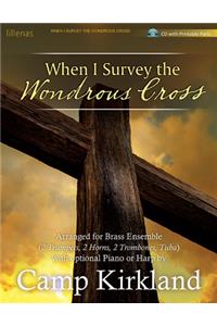 When I Survey the Wondrous Cross