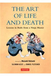 Art of Life and Death