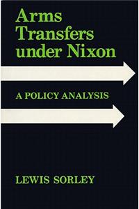 Arms Transfers Under Nixon