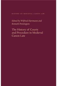 History of Courts and Procedure in Medieval Canon Law