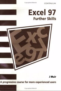 Excel 97 Further Skills