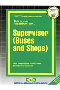 Supervisor (Buses and Shops)