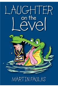 Laughter on the Level