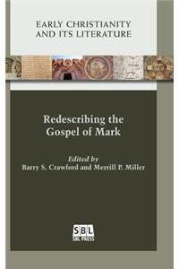 Redescribing the Gospel of Mark