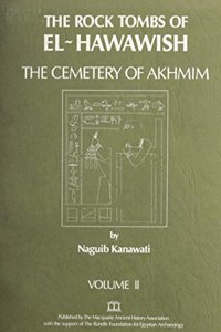 The Rock Tombs of El-Hawawish 2