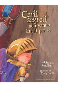 Certi Segreti Non Vanno Tenuti Per Se