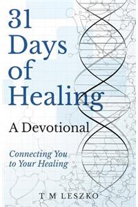 31 Days of Healing