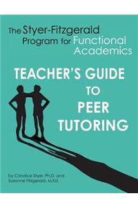 Teacher's Guide to Peer Tutoring