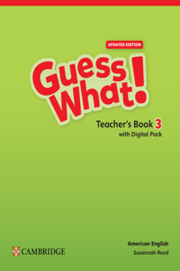 Guess What! American English Level 3 Teacher's Book with Teacher's Digital Pack Updated