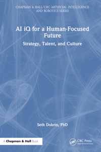 AI IQ for a Human-Focused Future