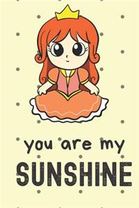 You Are My Sunshine