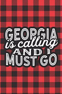 Georgia Is Calling And I Must Go