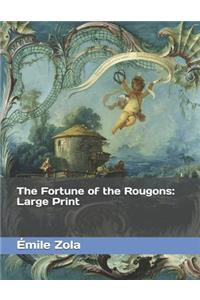 The Fortune of the Rougons