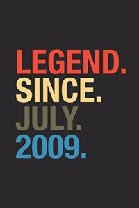 Legend Since July 2009