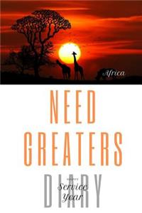 Need Greaters Diary