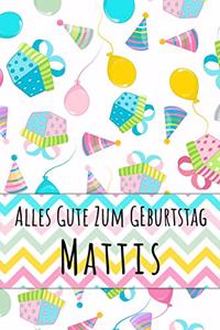 Alles Gute zum Geburtstag Mattis