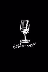 Wine Not
