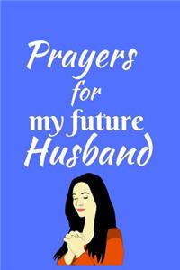 Prayers For My Future Husband