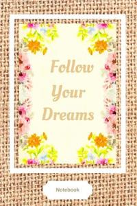 Follow Your Dreams