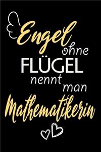 Engel Ohne Flügel Nennt Man Mathematikerin: A5 Punkteraster - Notebook - Notizbuch - Taschenbuch - Journal - Tagebuch - Ein lustiges Geschenk für Freunde oder die Familie und die beste Mathema