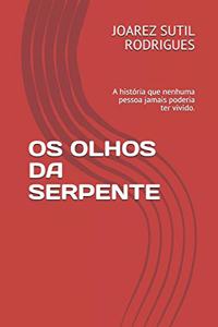 OS Olhos Da Serpente