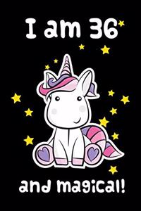 I Am 36 and Magical