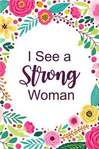 I See a Strong Woman
