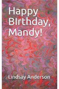 Happy Birthday, Mandy!