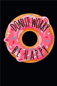 Donut Worry Be Happy