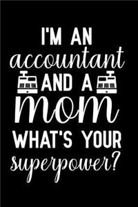 I'm an accountant and a mom what's your superpower